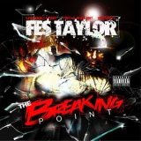 Fes Taylor - The Breaking Point '2008 - Album