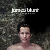 James Blunt - Once Upon A Mind '2019 - Album