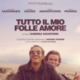 Mauro Pagani - Tutto Il Mio Folle Amore (Colonna Sonora Originale) '2019