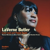 Laverne Butler - Love Lost And Found Again '2012