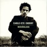 Eagle-Eye Cherry - Desireless '1998