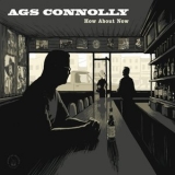 Ags Connolly - How About Now '2014