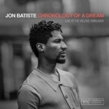 Jon Batiste - Chronology Of A Dream Live At The Village Vanguard '2019