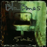 Blu Bones - Sink '1994