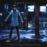 Jon Boden - Songs From The Floodplain '2010