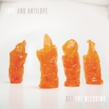 Get The Blessing - Lope And Antilope '2015