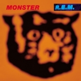 R.E.M. - Monster (25th Anniversary Edition Remastered) '2019