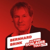 Bernhard Brink - Ich Find Schlager Toll [Hi-Res] '2019 - Album