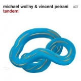 Michael Wollny & Vincent Peirani - Tandem [Hi-Res] '2016