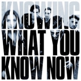 Marmozets - Knowing What You Know Now '2018