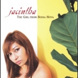 Jacintha - The Girl From Bossa Nova '2004