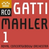 Royal Concertgebouw Orchestra & Daniele Gatti - Mahler: Symphony No. 1 '2019 - Album