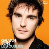 Gauvain Sers - Les Oublies [Hi-Res] '2019