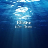 Elusive - Blue Blanc '2014