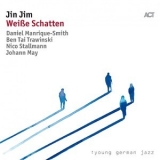 Jin Jim - Weipe Schatten '2018 - Album