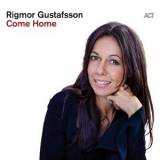 Rigmor Gustafsson - Come Home [Hi-Res] '2019