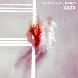 Arxx - Wrong Girl, Honey '2019 - Album