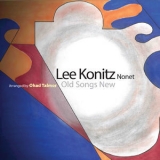 Lee Konitz - Old Songs New '2019