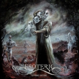 Esoteric - A Pyrrhic Existence '2019