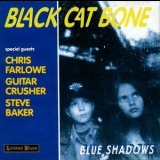 Black Cat Bone - Blue Shadows '1994 - Album