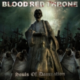 Blood Red Throne - Souls Of Damnation '2013