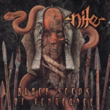 Nile - Black Seeds Of Vengence '2000 - Album