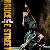 Bruce Springsteen And The E Street Band - Helsinki June 16, 2003 '2018