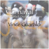 Vince Guaraldi - Carnaval - Black Orpheus And More '2017