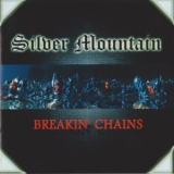 Silver Mountain - Breakin' Chains (cdm 0203-1309) '2001