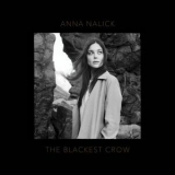 Anna Nalick - The Blackest Crow '2019