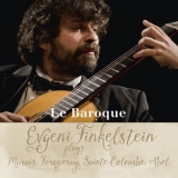 Evgeni Finkelstein - Le Baroque [Hi-Res] '2015
