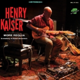 Henry Kaiser - More Requia '2019