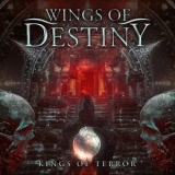 Wings Of Destiny - Kings Of Terror '2016