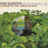 Duke Ellington And His Orchestra - Concert In The Virgin Islands '1965