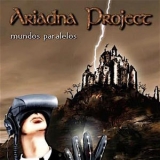 Ariadna Project - Mundos Paralelos '2005