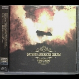 Gatsbys American Dream - Volcano '2005