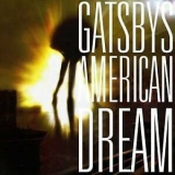 Gatsbys American Dream - Gatsbys American Dream '2006