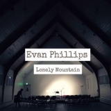 Evan Phillips - Lonely Mountain (live) '2017