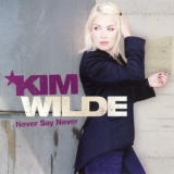 Kim Wilde - Never Say Never '2006