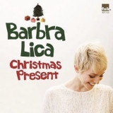 Barbra Lica - Christmas Present '2016