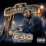 E-40 - The Block Brochure: Welcome To The Soil 3 '2012