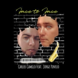 Carlos Camilo - Face To Face [Hi-Res] '2019