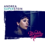 Andrea Superstein - Worlds Apart '2018 - Album