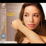 Amanda Brecker - Brazilian Passion '2009