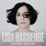 Lisa Bassenge - Borrowed And Blue '2018