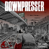 Downpresser - The Long Goodbye '2019