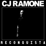 Cj Ramone - Reconquista '2016