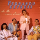 Fernando Express - Sei Du Meine Insel '2006