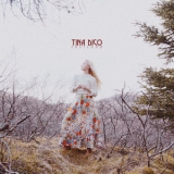 Tina Dico - Fastland '2018 - Album