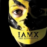 Iamx - The Alternative '2006